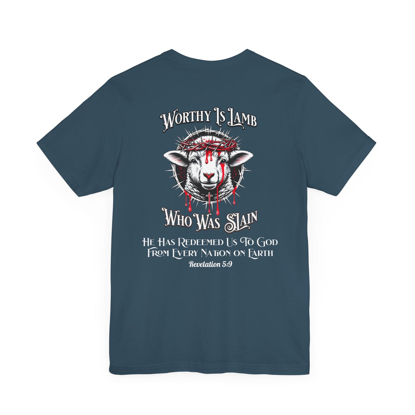 Worthy is the Lamb Graphic T-Shirt