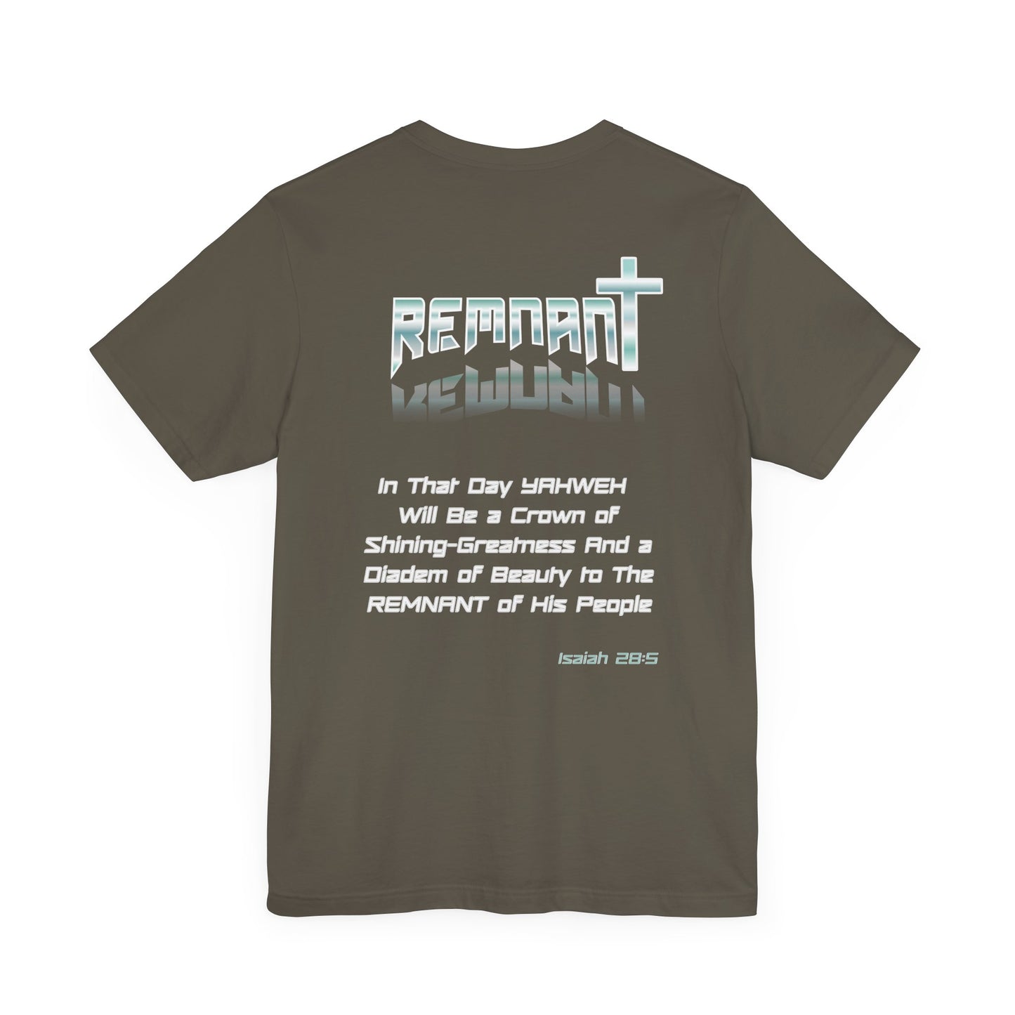 Holy Remnant Tshirt