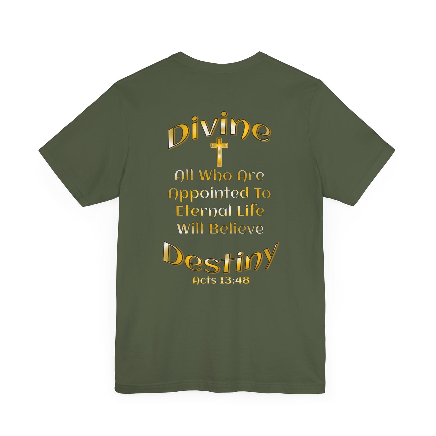Divine Destiny T-Shirt