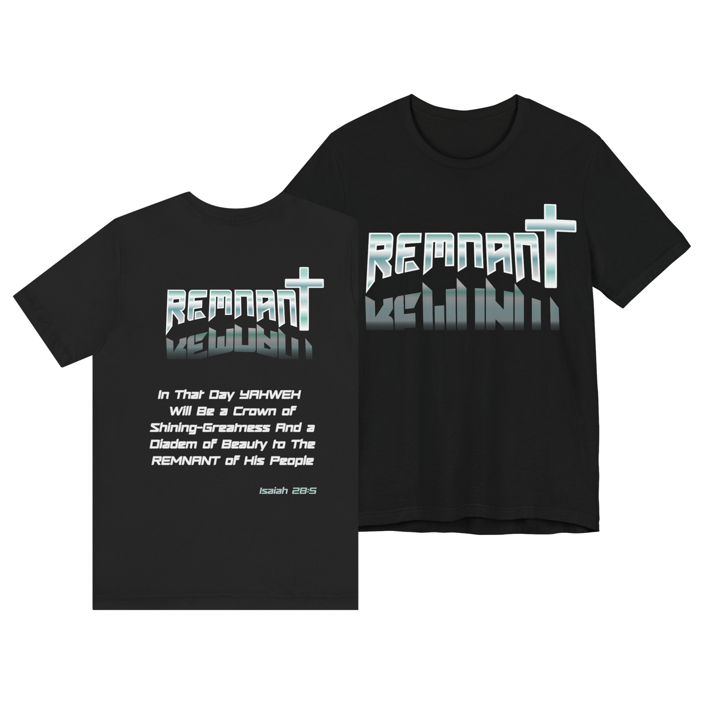 Holy Remnant Tshirt