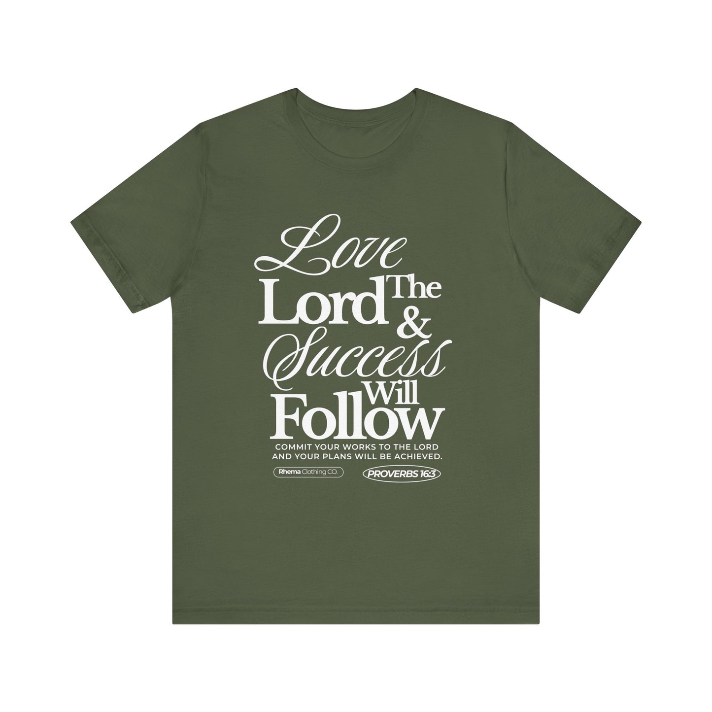 Love The Lord Short Sleeve T-Shirt