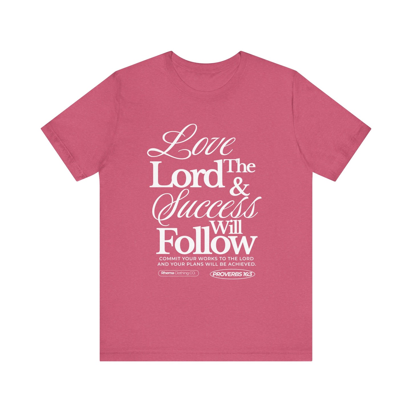 Love The Lord Short Sleeve T-Shirt