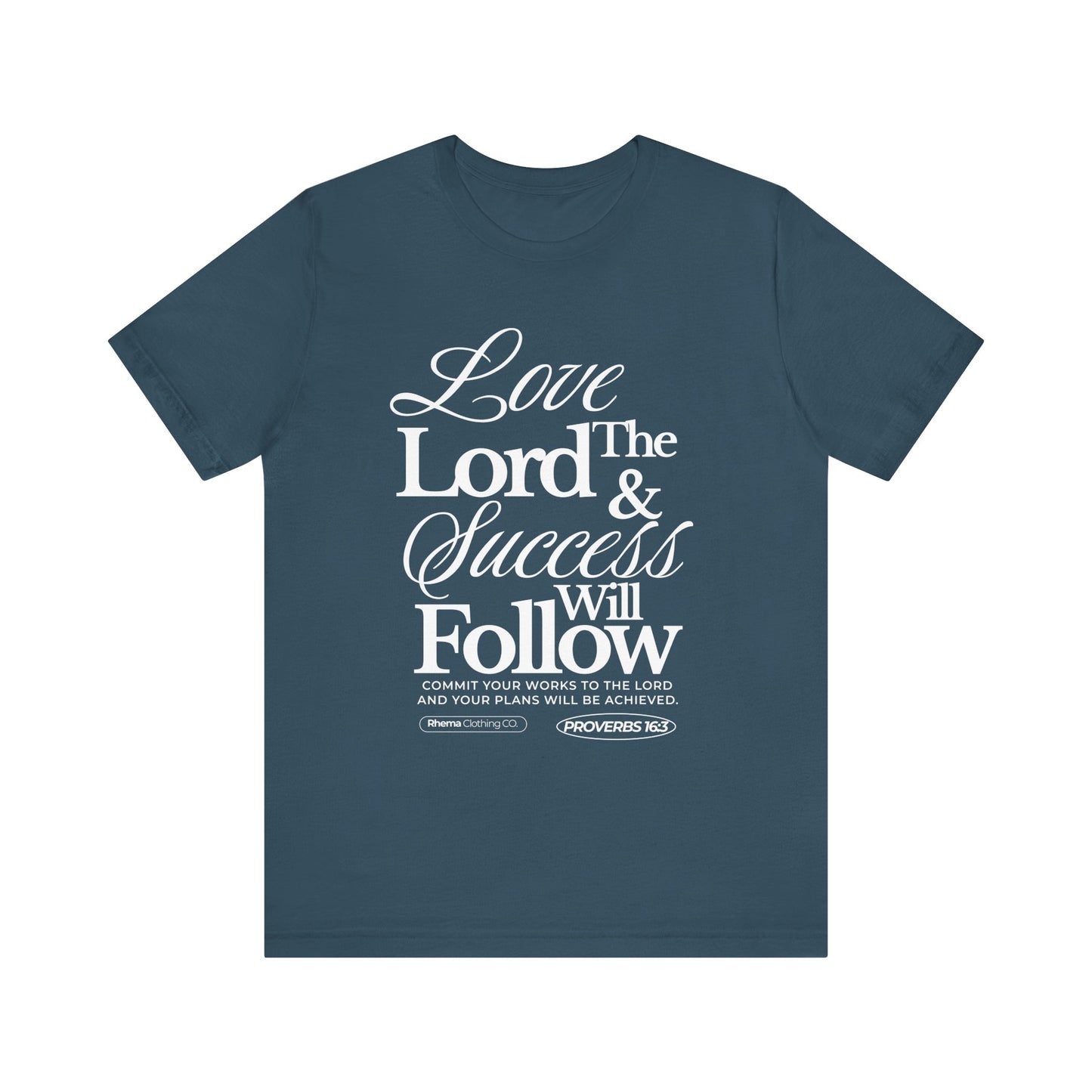 Love The Lord Short Sleeve T-Shirt