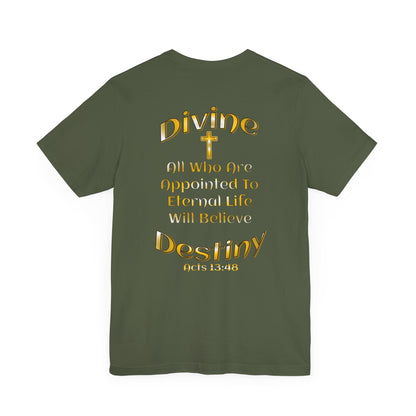 Divine Destiny T-Shirt