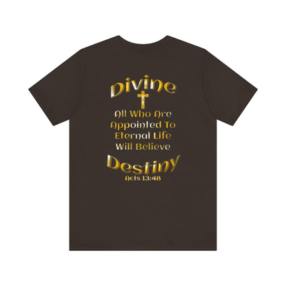 Divine Destiny T-Shirt